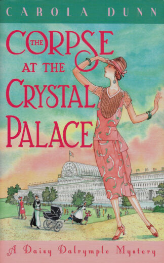 The Corpse at the Crystal Palace-Carola Dunn