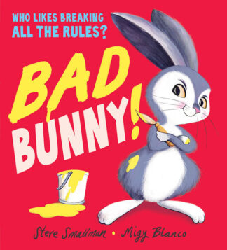 Bad Bunny-Steve Smallman Migy Blanco