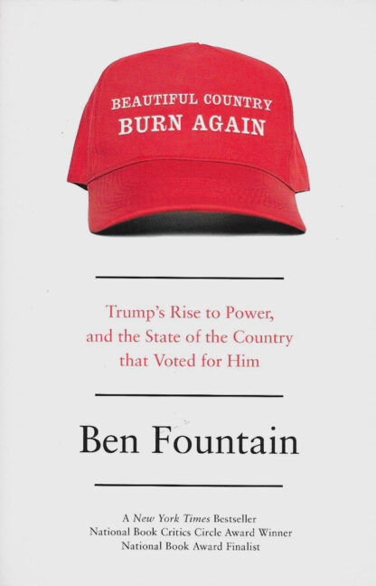 Beautiful Country Burn Again-Ben Fountain