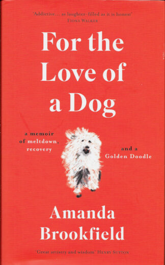 For the Love of a Dog-Amanda Brookfield