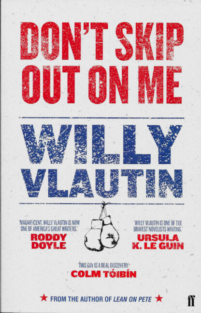 Don't Skip Out on Me-Willy Vlautin