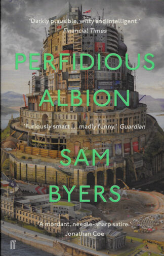 Perfidious Albion-Sam Byers