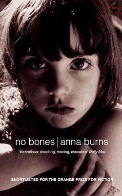 No Bones-Anna Burns