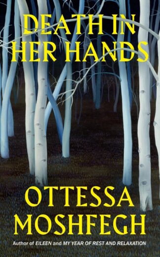 Death in Her Hands-Ottessa Moshfegh