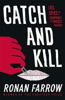 Catch and Kill-Ronan Farrow