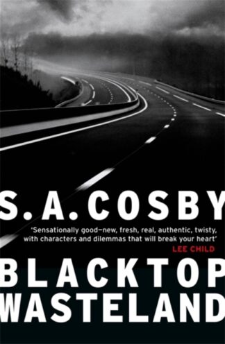 Blacktop Wasteland-S.A. Cosby