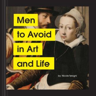 Men To Avoid In Art And Life-Nicole Tersigni