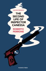 The Second Life of Inspector Canessa_Roberto Perrone