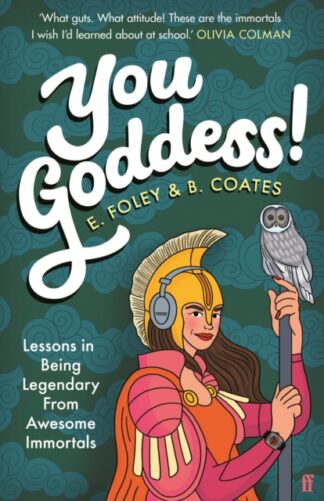 You Goddess-E Foley & B Coates