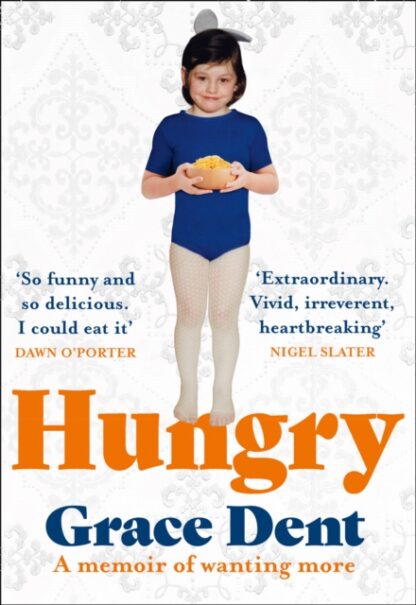 Hungry-Grace Dent