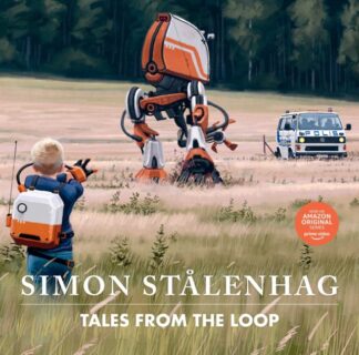 Tales from the loop-Simon Stahlenhag