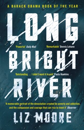Long Bright River-Liz Moore