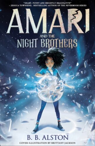 Amari And The Night Brothers-B B Alston