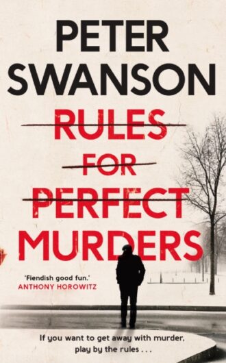 Rules For Perfect Murders - Peter Swanson