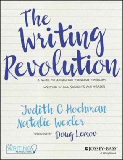 The Writing Revolution-Judith C Hochman