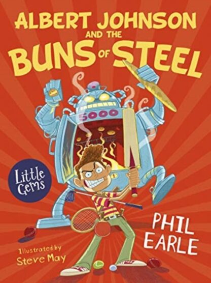 Albert Johnson And The buns Of Steel-Phil Earle