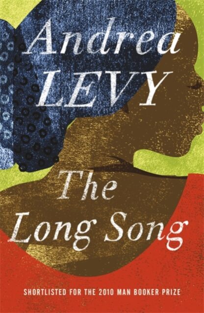 The Long Song-Andrea Levy