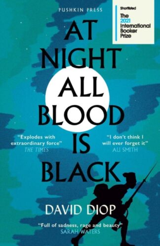At Night All Blood Is Black-David Diop