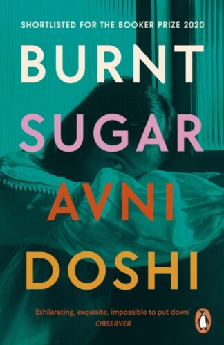 Burnt Sugar-Avni Doshi