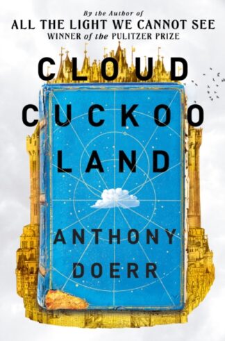 Cloud Cuckoo Land-Anthony Doerr