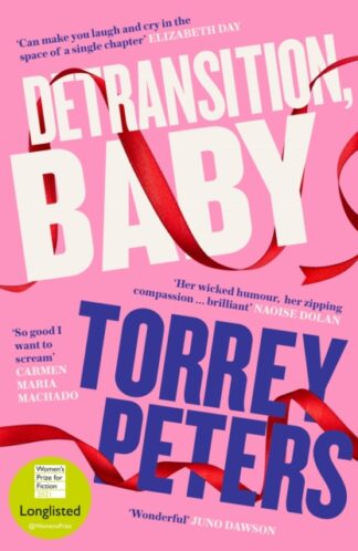 Detransition Baby - Torrey Peters