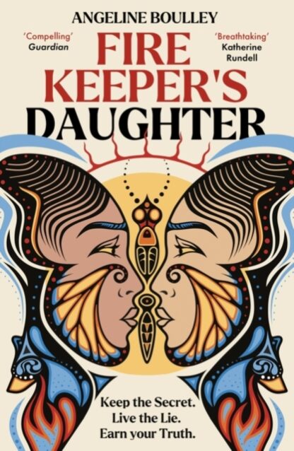 Fire Keeper's Daughter - Angeline Boulley