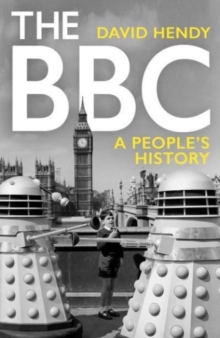 The BBC - David Hendy