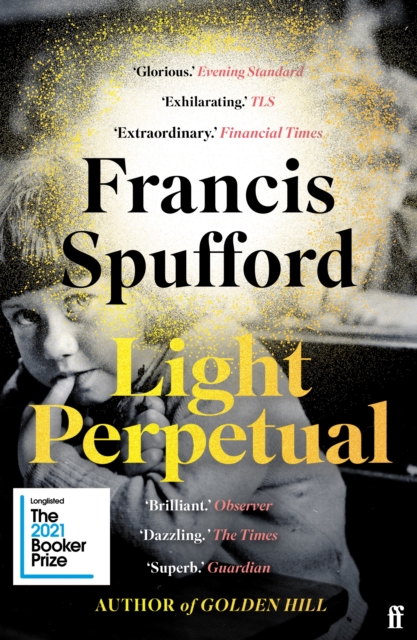 Light Perpetual - Francis Spufford