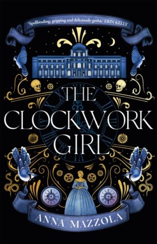 The Clockwork Girl Anna Mazzola