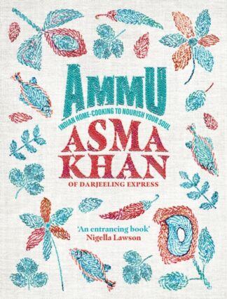 Ammu - Asma Khan