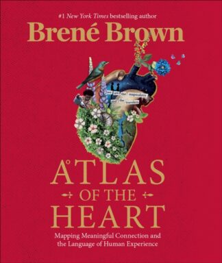 Atlas of the heart - Brene Brown