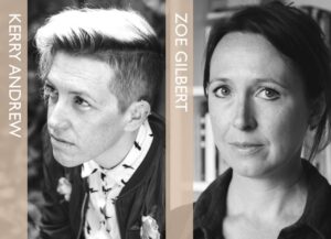 In conversation: Zoe Gilbert and Kerry Andrew