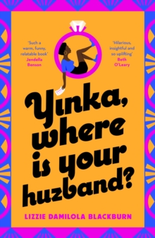 Yinka where is your huzband - Lizzie Damilola Blackburn