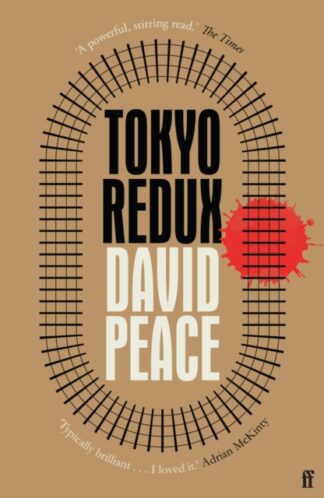 Tokyo Redux - David Peace