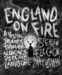 England on Fire: A Visual Journey through Albion’s Psychic Landscape