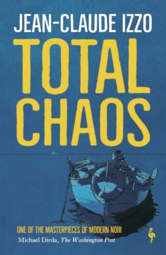 Total Chaos - Jean Claude Izzo