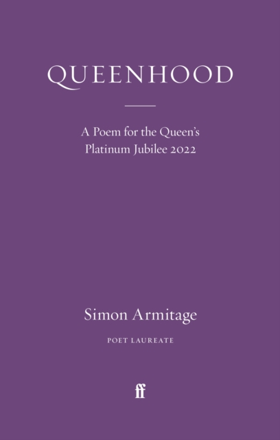 Queenhood - Simon Armitage