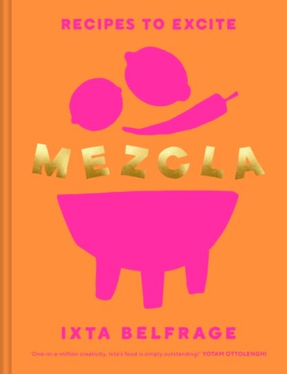 Mezcla - Ixta Belfrage