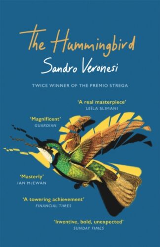 The Hummingbird - Sandro Veronesi