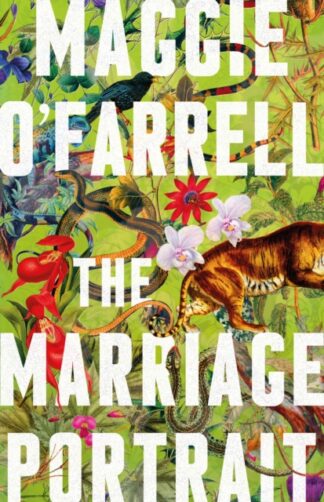 The Marriage Portrait - Maggie O'Farrell