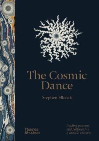 The Cosmic Dance - Stephen Ellcock