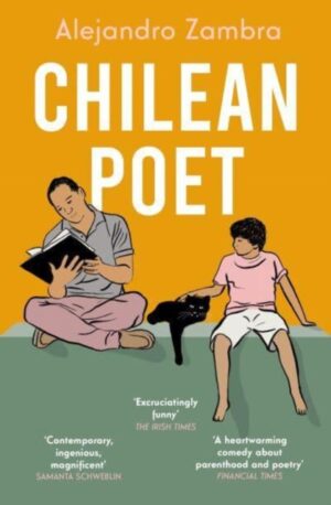 Chilean Poet – Alejandro Zambra