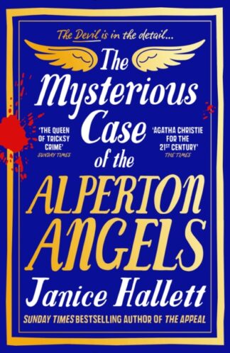 The Mysterious Case of The Alperton Angels. - Janice Hallett