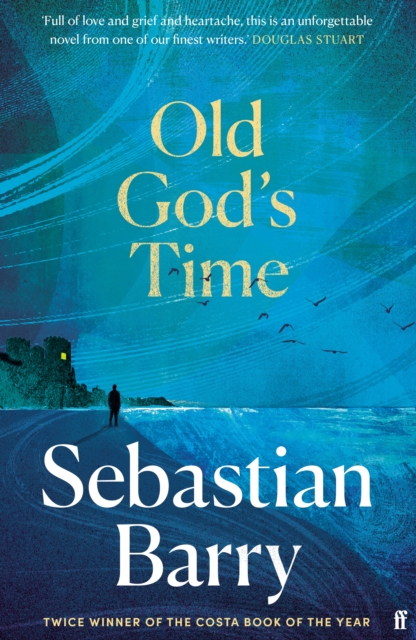 Old God's Time - Sebastian Barry