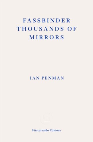 Fassbinder - Ian Penman