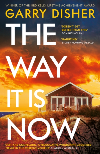 The Way It Is Now - Garry Disher