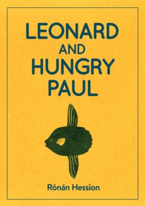 Leonard and Hungry Paul – Ronan Hession
