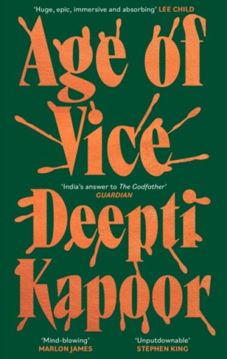 Age Of Vice - Deepti Kapoor