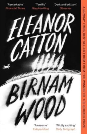 Birnam Wood – Eleanor Catton
