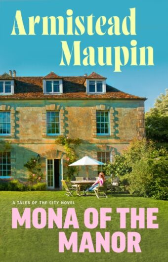 Mona of The Manor - Armisted Maupin